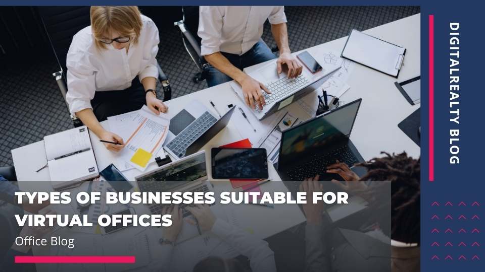 Types of businesses suitable for virtual offices